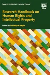 Book cover of Research Handbook on Human Rights and Intellectual Property by Unknown
