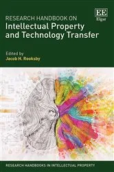 Book cover of Research Handbook on Intellectual Property and Technology Transfer by Jacob H. Rooksby