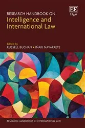 Book cover of Research Handbook on Intelligence and International Law by Unknown