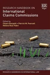 Book cover of Research Handbook on International Claims Commissions by Chiara Giorgetti