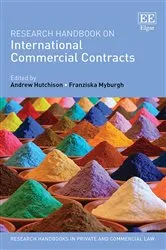 Book cover of Research Handbook on International Commercial Contracts by Andrew Hutchison