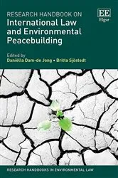 Book cover of Research Handbook on International Law and Environmental Peacebuilding by Daniëlla Dam-de Jong