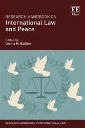 Book cover of Research Handbook on International Law and Peace by Cecilia M. Bailliet