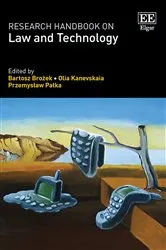 Book cover of Research Handbook on Law and Technology by Bartosz Brożek