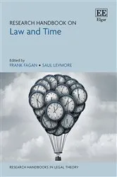Book cover of Research Handbook on Law and Time by Frank Fagan