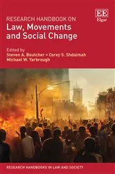 Book cover of Research Handbook on Law, Movements and Social Change by Steven A. Boutcher