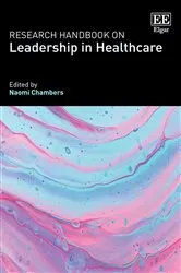 Book cover of Research Handbook on Leadership in Healthcare by Naomi Chambers