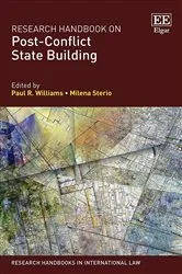 Book cover of Research Handbook on Post-Conflict State Building by Paul R. Williams
