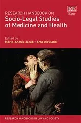 Book cover of Research Handbook on Socio-Legal Studies of Medicine and Health by Marie-Andrée Jacob
