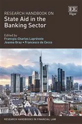 Book cover of Research Handbook on State Aid in the Banking Sector by François-Charles Laprévote