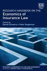 Book cover of Research Handbook on the Economics of Insurance Law by Daniel Schwarcz