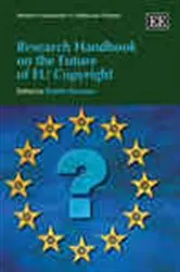 Book cover of Research Handbook on the Future of EU Copyright by Unknown