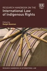 Book cover of Research Handbook on the International Law of Indigenous Rights by Unknown