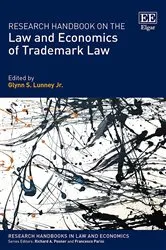 Book cover of Research Handbook on the Law and Economics of Trademark Law by Glynn S. Lunney Jr.
