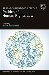 Book cover of Research Handbook on the Politics of Human Rights Law by Bård A. Andreassen