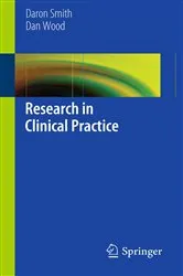 Book cover of Research in Clinical Practice by Daron Smith