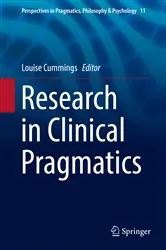 Book cover of Research in Clinical Pragmatics by Unknown
