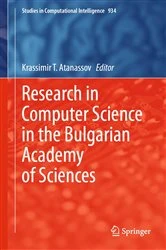 Book cover of Research in Computer Science in the Bulgarian Academy of Sciences by Krassimir T. Atanassov