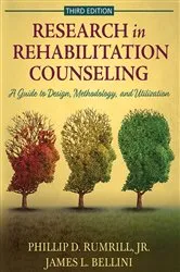Book cover of RESEARCH IN REHABILITATION COUNSELING (3rd ed.) by Phillip D. Rumrill