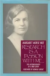 Book cover of Research Is a Passion With Me by Margaret Morse Nice
