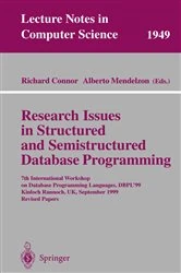 Book cover of Research Issues in Structured and Semistructured Database Programming by Richard Connor