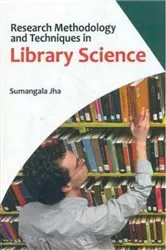 Book cover of Research Methodology And Techniques In Library Science by Unknown