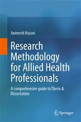 Book cover of Research Methodology for Allied Health Professionals by Animesh Hazari