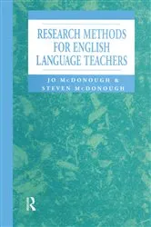 Book cover of Research Methods for English Language Teachers by Jo McDonough
