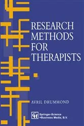 Book cover of Research Methods for Therapists by Avril Drummond