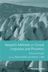 Book cover of Research Methods in Clinical Linguistics and Phonetics by Nicole Müller