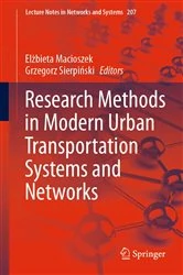 Book cover of Research Methods in Modern Urban Transportation Systems and Networks by Elżbieta Macioszek