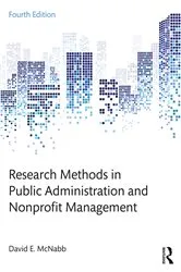 Book cover of Research Methods in Public Administration and Nonprofit Management (4th ed.) by David E. McNabb
