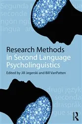 Book cover of Research Methods in Second Language Psycholinguistics by Jill Jegerski