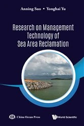Book cover of Research On Management Technology Of Sea Area Reclamation by Anning Suo