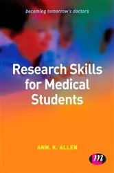 Book cover of Research Skills for Medical Students by Ann Allen