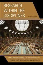 Book cover of Research within the Disciplines (2nd ed.) by Peggy Keeran