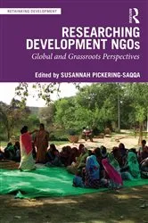Book cover of Researching Development NGOs by Susannah Pickering-Saqqa