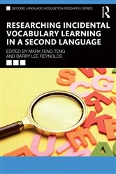 Book cover of Researching Incidental Vocabulary Learning in a Second Language by Mark Feng Teng