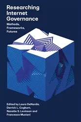 Book cover of Researching Internet Governance by Laura Denardis