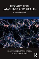 Book cover of Researching Language and Health by Zsófia Demjén