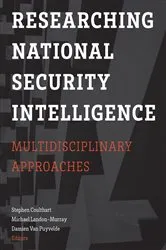 Book cover of Researching National Security Intelligence by Stephen Coulthart
