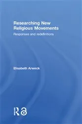 Book cover of Researching New Religious Movements by Elisabeth Arweck