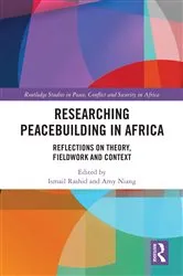 Book cover of Researching Peacebuilding in Africa by Ismail Rashid