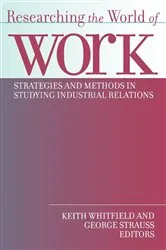 Book cover of Researching the World of Work by George Strauss