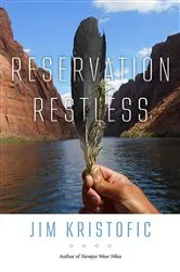 Book cover of Reservation Restless by Jim Kristofic