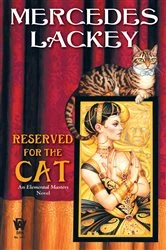 Book cover of Reserved For The Cat by Mercedes Lackey