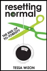 Book cover of Resetting Normal by Tessa M Wizon