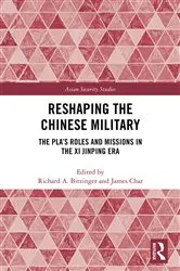 Book cover of Reshaping the Chinese Military by Richard A. Bitzinger