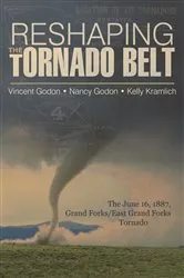 Book cover of Reshaping the Tornado Belt by Kelly Kramlich