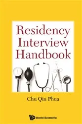 Book cover of Residency Interview Handbook by Chu Qin Phua